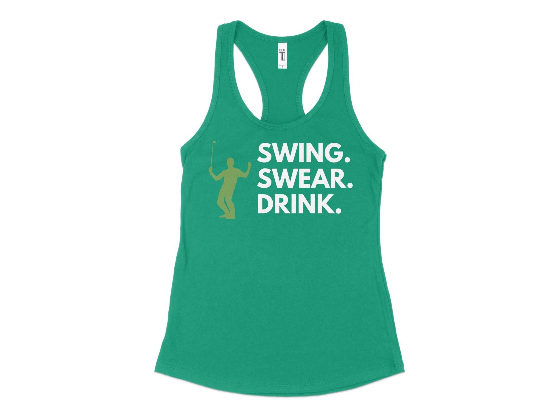Funny Golfer Gifts  Womens Tank Top XS / Kelly Green Swing Swear Drink Golf Womans Tank Top