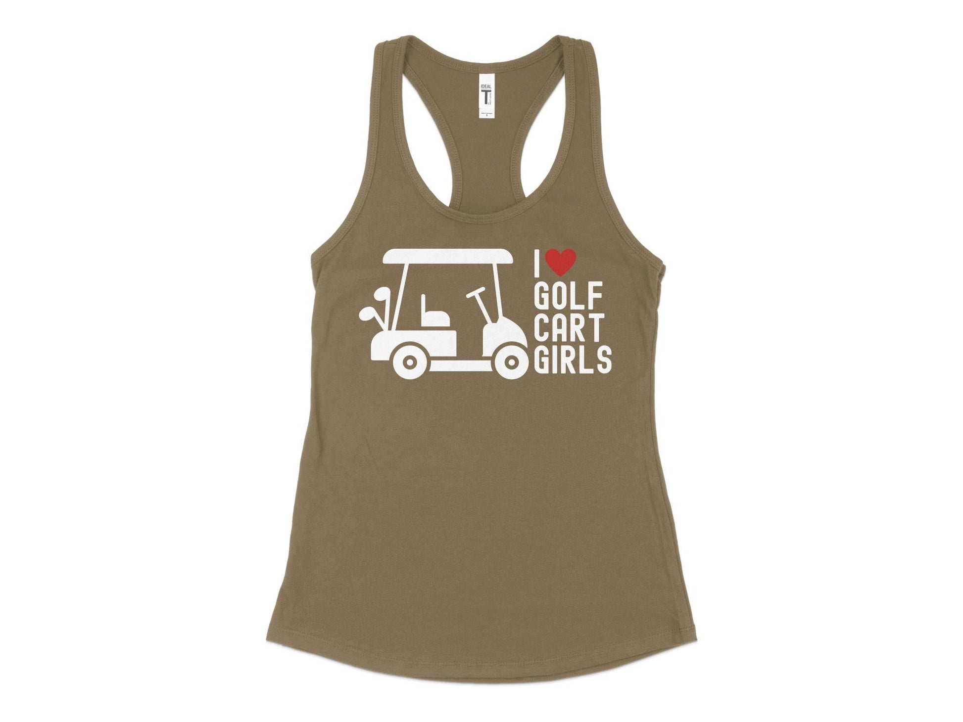 Funny Golfer Gifts  Womens Tank Top XS / Military Green I Love Golf Cart Girls Golf Womans Tank Top