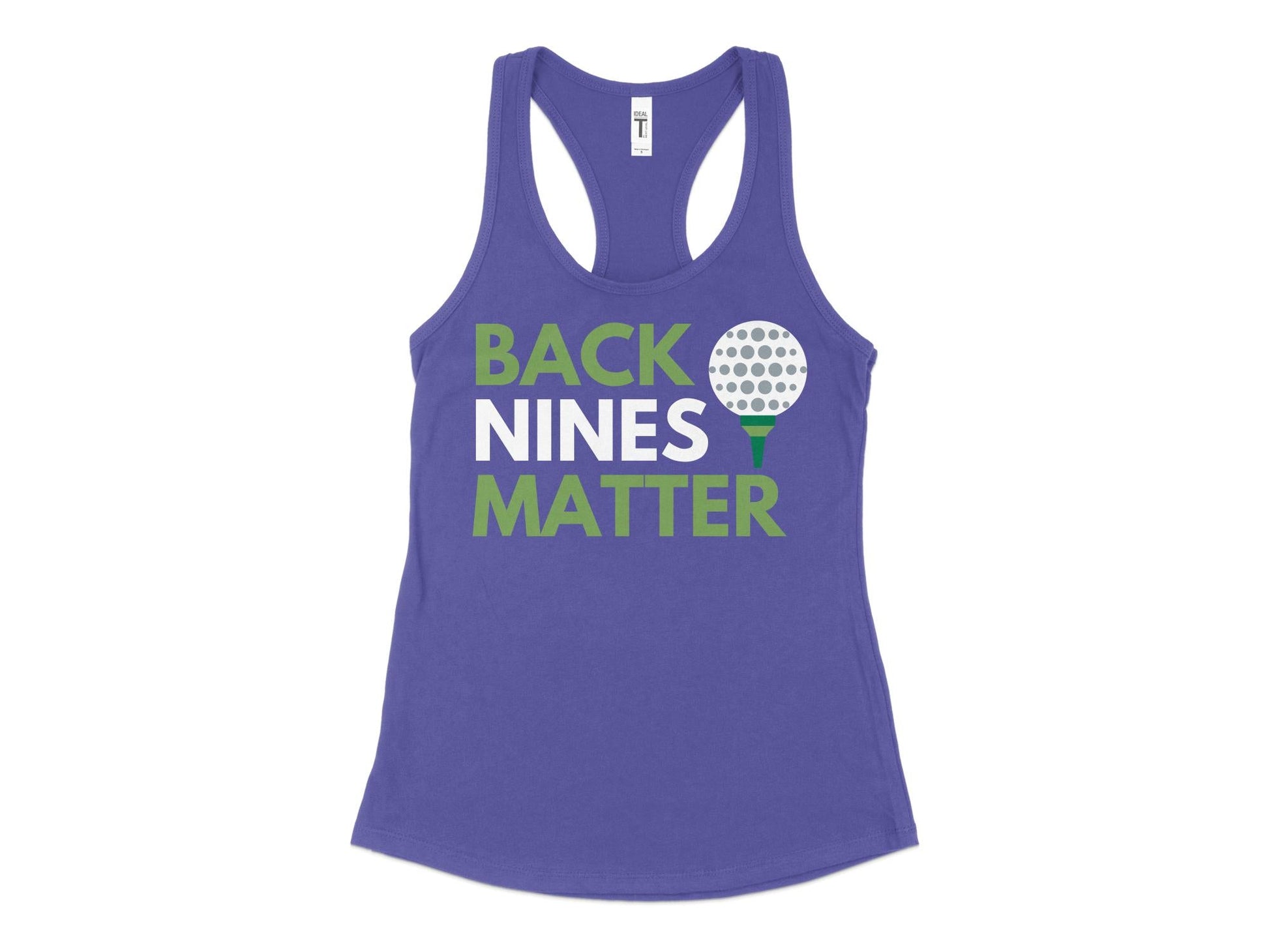 Funny Golfer Gifts  Womens Tank Top XS / Purple Rush Back Nines Matter Golf Womans Tank Top
