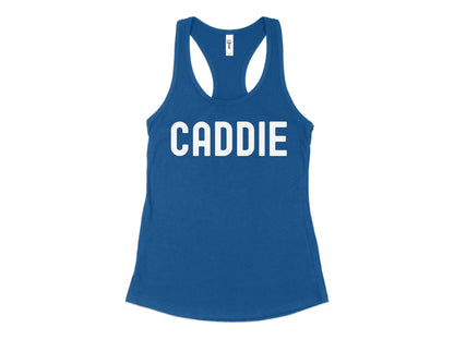 Funny Golfer Gifts  Womens Tank Top XS / Royal Caddie Golf Womans Tank Top
