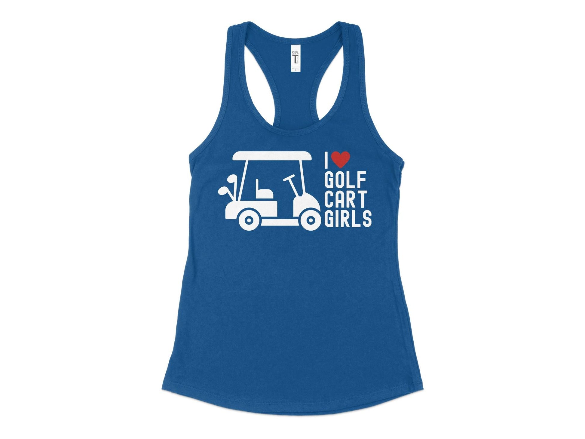 Funny Golfer Gifts  Womens Tank Top XS / Royal I Love Golf Cart Girls Golf Womans Tank Top