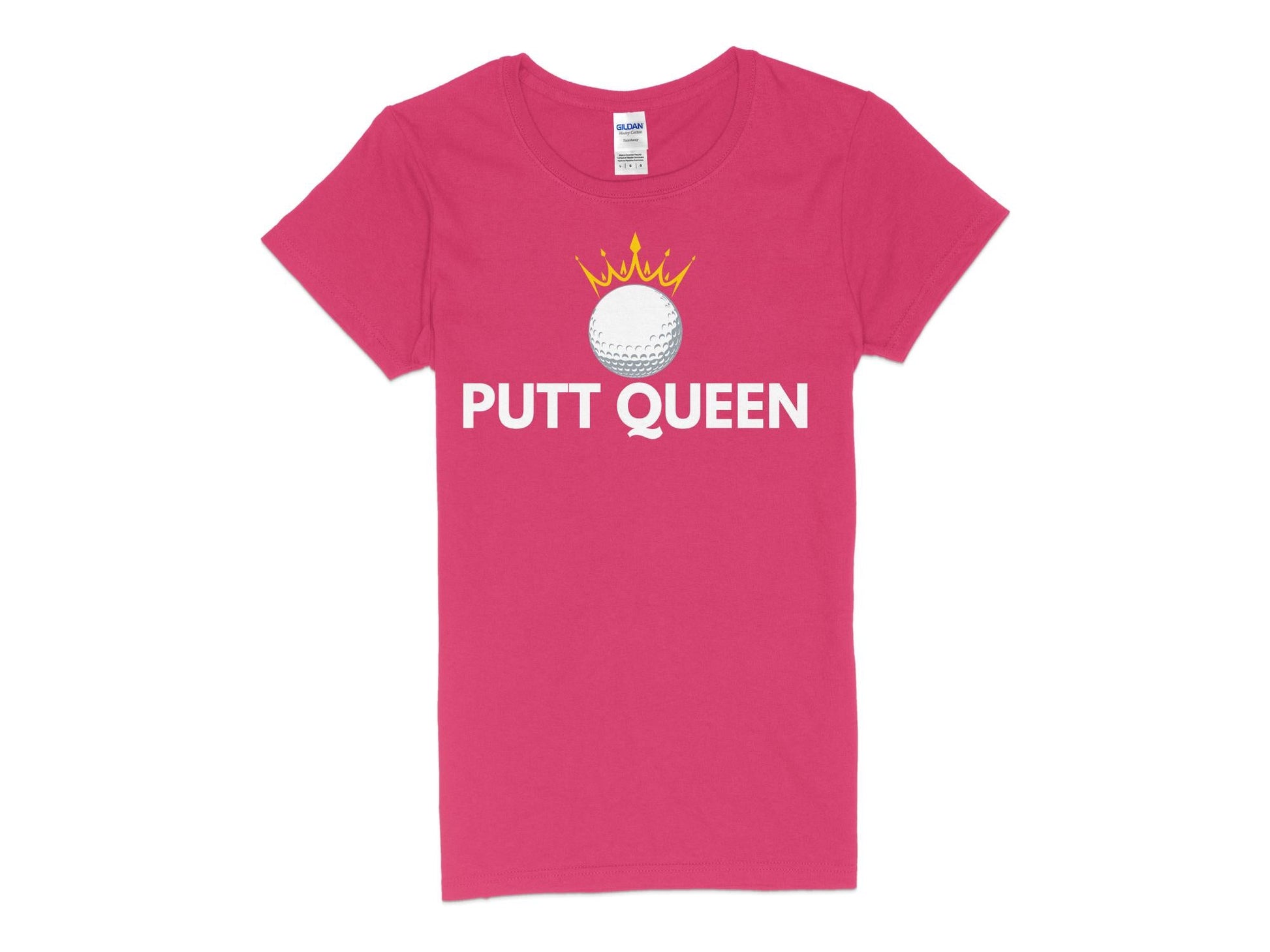 Funny Golfer Gifts  Womens TShirt S / Heliconia Putt Queen Golf Ball Golf Womans T-Shirt