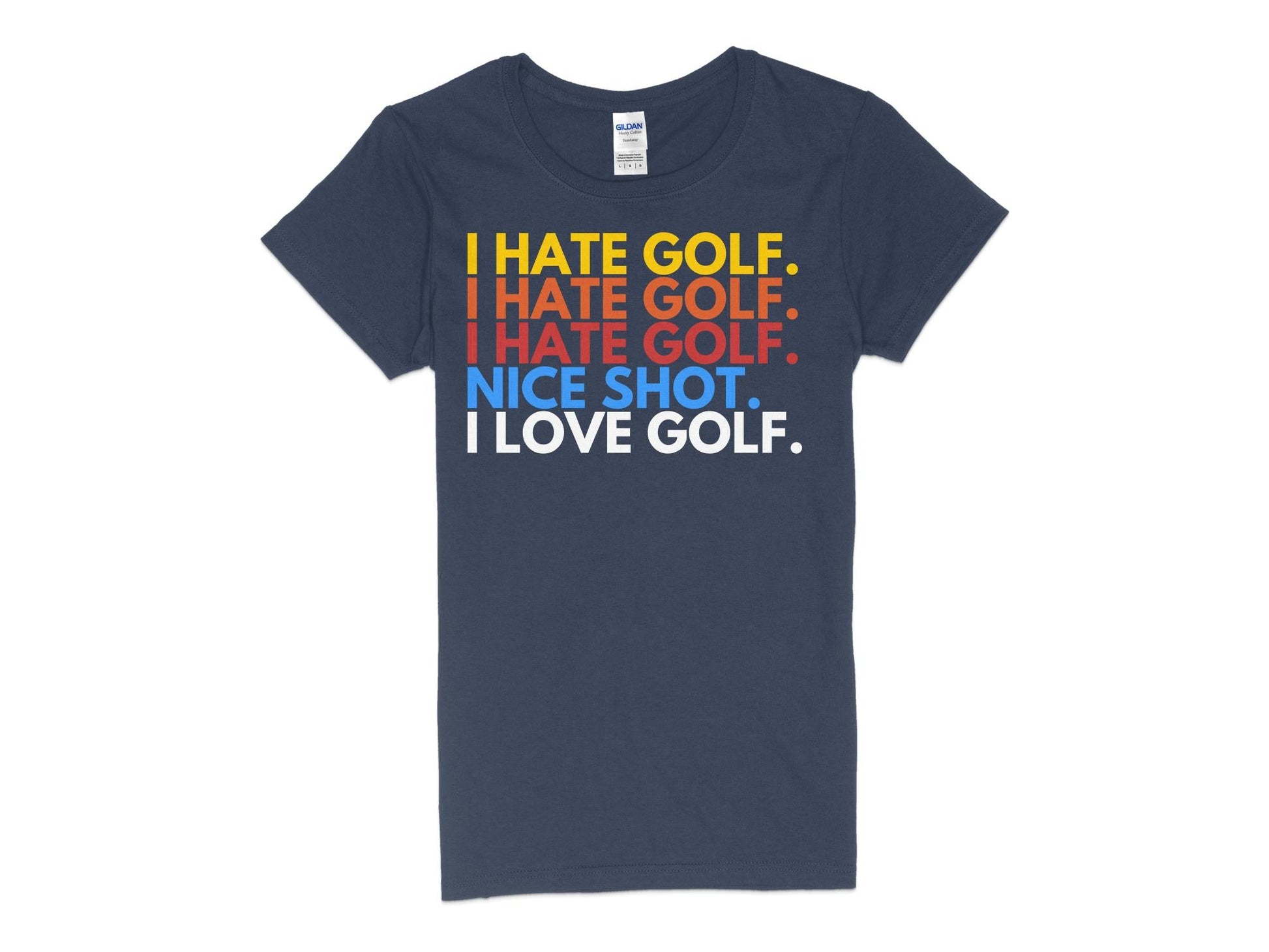 Funny Golfer Gifts  Womens TShirt S / Navy I Hate Golf I Love Golf Golf Womans T-Shirt