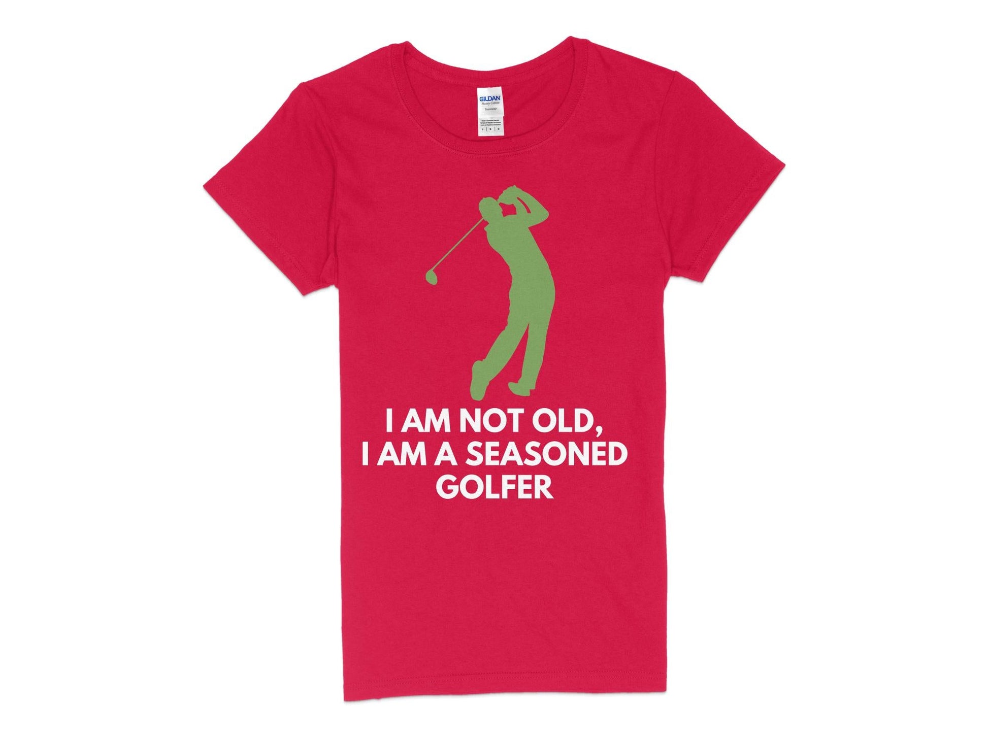 Funny Golfer Gifts  Womens TShirt S / Red Im Not Old Im a Seasoned Golfer Golf Womans T-Shirt